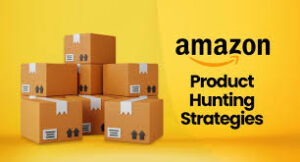 Amazon Product Hunting 2025